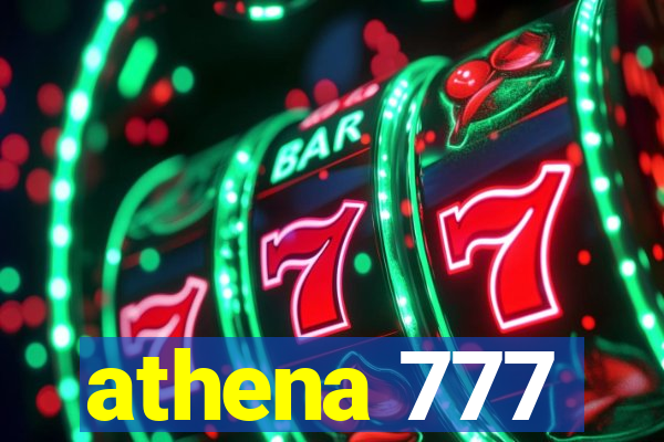 athena 777